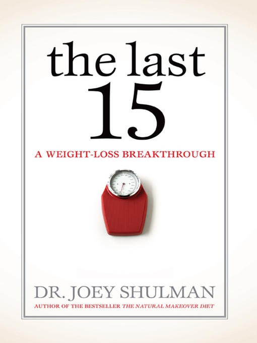 Title details for The Last 15 by Dr. Joey Shulman - Wait list